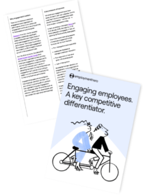 Engaging employees. A key competitive differentiator